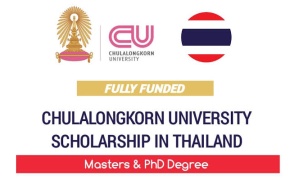 Học bổng sau Đại học của trường Chulalongkorn dành cho sinh viên quốc tế